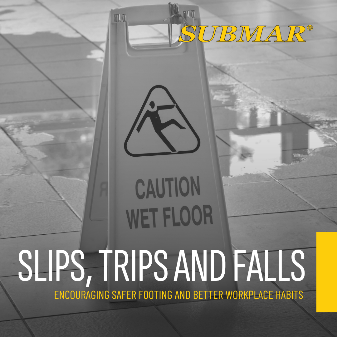 07.2026 Submar – Slips, Trips and Falls 2026